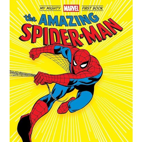 The Amazing Spider-Man: My Mighty Marvel First Book Board book – Illustrated, May 26, 2020
