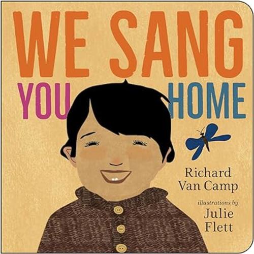 We Sang You Home