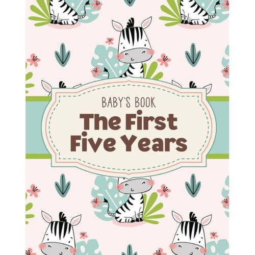 Baby's Book The First Five Years: Memory Keeper First Time Parent As You Grow Baby Shower Gift (Paperback)