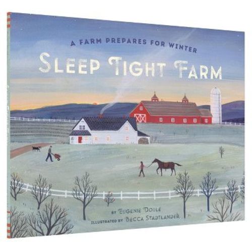 Sleep Tight Farm - by Eugenie Doyle (Hardcover)