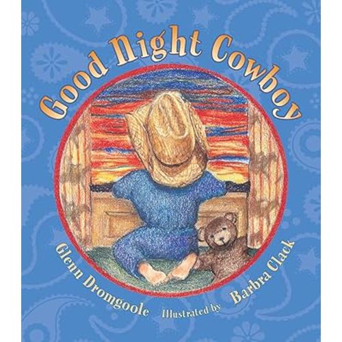 Good Night Cowboy 2nd Edition