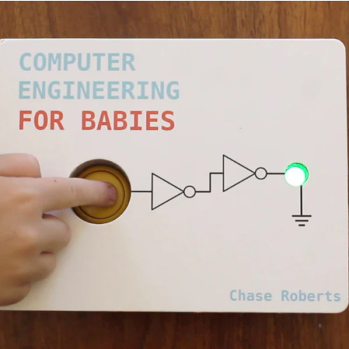 Computer Engineering for Babies – Hacky Labs