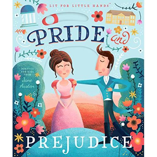 Lit for Little Hands: Pride and Prejudice (Volume 1)