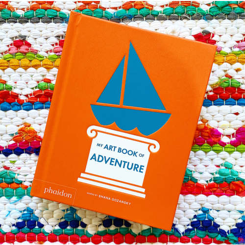 My Art Book of Adventure | Shana Gozansky