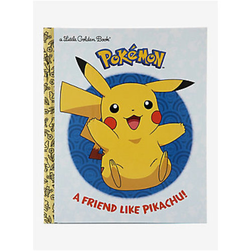 Pokémon A Friend Like Pikachu! Little Golden Book