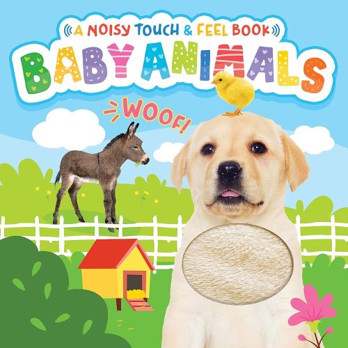 Little Hippo Books Baby Animals - A Noisy Touch and Feel Sensory Book Featuring Farm Sounds
