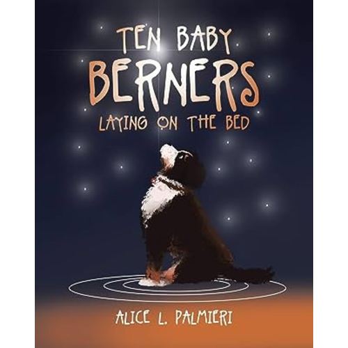 Ten Baby Berners Laying on the Bed
