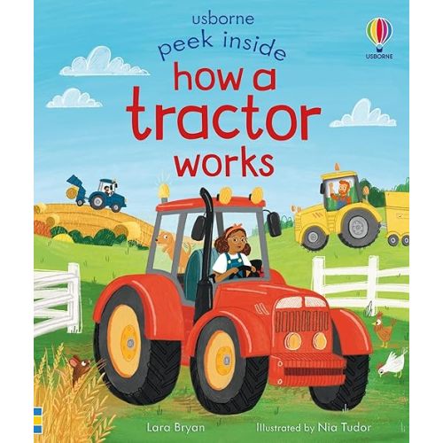 Peek Inside How a Tractor Works Board book