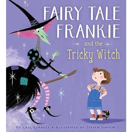 Fairy Tale Frankie and the Tricky Witch