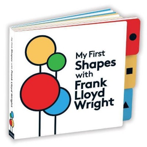 My First Shapes with Frank Lloyd Wright - (Board Book)