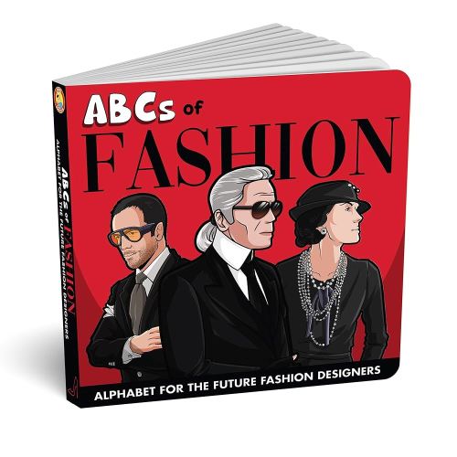 ABCs of Fashion Baby Book - Toddlers Board Book | Children’s ABC Book on Iconic Fashion Designers & Brands | Baby Essentials Fashion Alphabet Book for Future Stylists | Perfect Kids Book Gift
