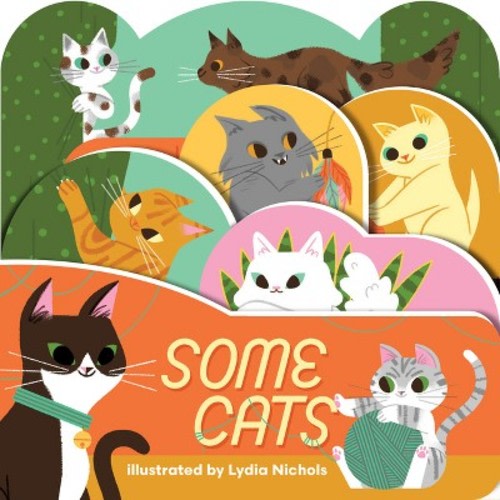 Some Cats - (Layered View) (Board Book)