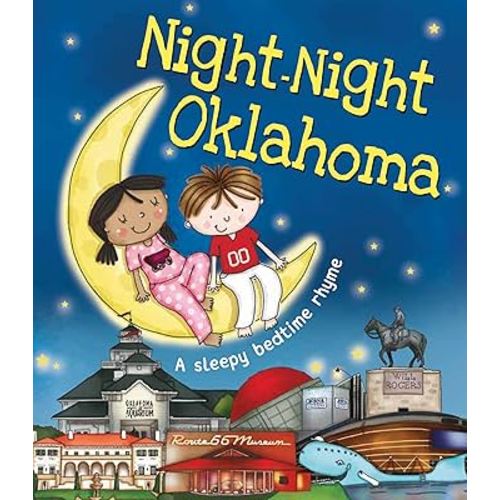 Night-Night Oklahoma: A Bedtime Board Book of Oklahoma Landmarks
