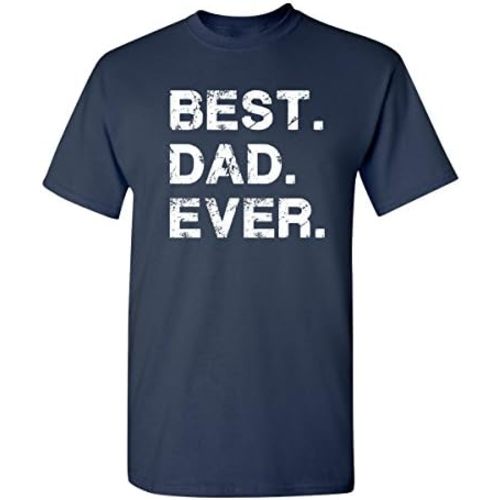 Feelin Good Tees Best Dad Ever Gift for Dad for Dad Husband Mens Funny T Shirt