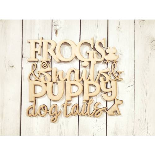 Frogs & Snails and Puppy Dog Tails - wood cut sign decor baby shower boy gift quote phrase saying little boys are made of nursery rhyme