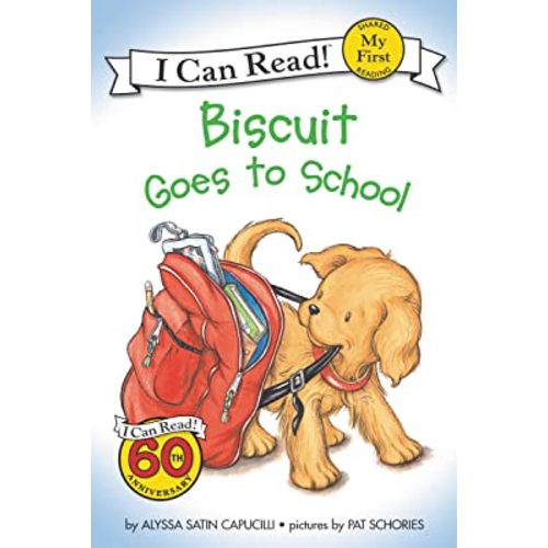 Biscuit Goes to School (My First I Can Read)