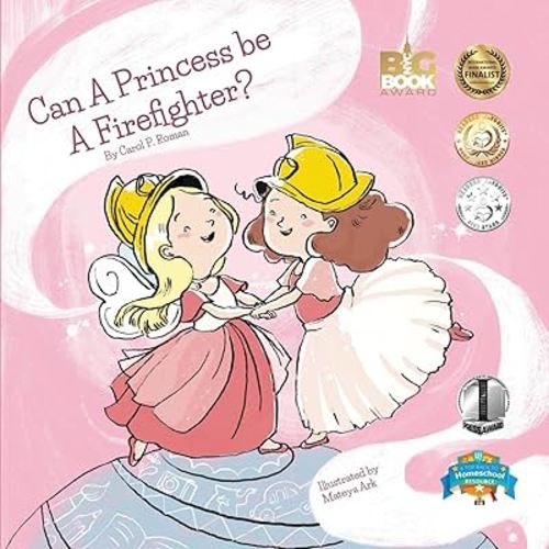 Can a Princess Be a Firefighter? (Bedtime Dream Collection)