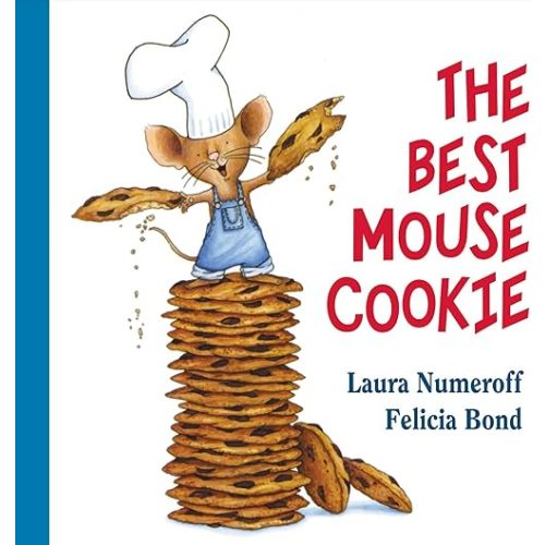 The Best Mouse Cookie (If You Give...) Hardcover – September 26, 2006