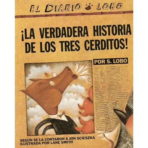 ¡La verdadera historia de los tres cerditos!