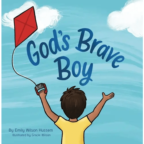 God's Brave Boy (Christian board book for boys ages 0-6)