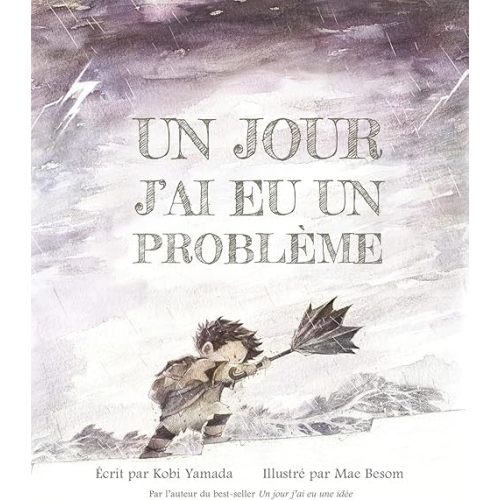 What Do You Do With A Problem (French Version!)