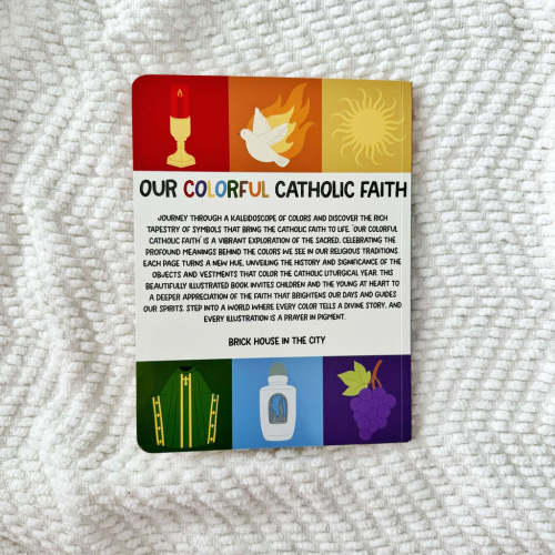 Our Colorful Catholic Faith Children's Book