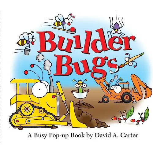 Builder Bugs: A Busy Pop-up Book (David Carter's Bugs)