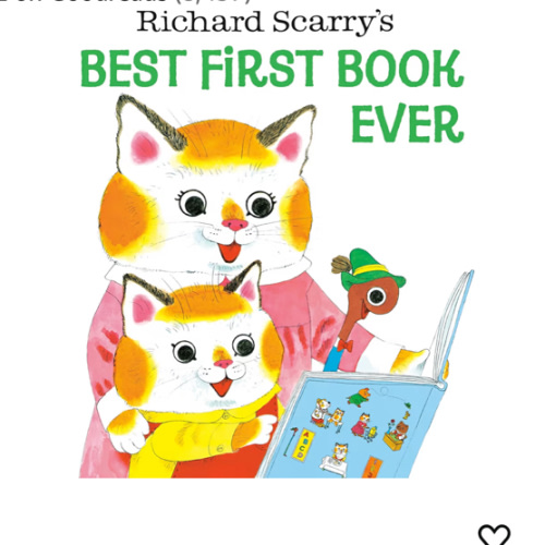 Richard Scarry's Best First Book Ever
