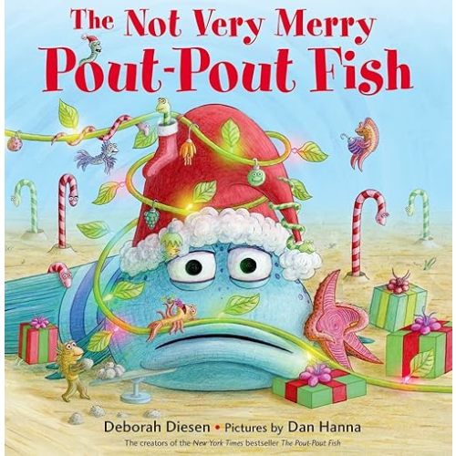 The Not Very Merry Pout-Pout Fish (A Pout-Pout Fish Adventure) Hardcover – Picture Book, September 8, 2015