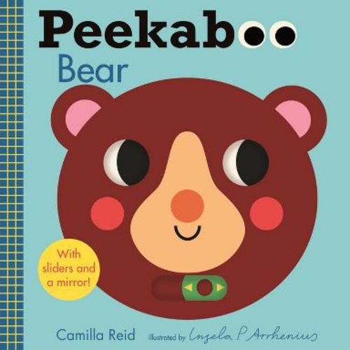 Peekaboo: Bear - (Peekaboo You) by Camilla Reid (Board Book)