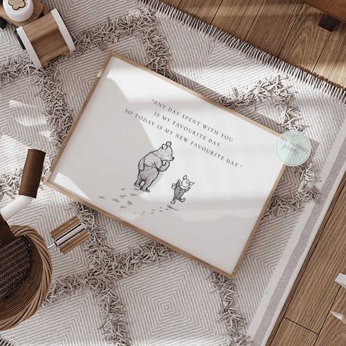 Winnie The Pooh Quote Gender Neutral Nursery Wall Art Kids Bedroom Decor Newborn Baby Gifts Pooh and Piglet Poster Print