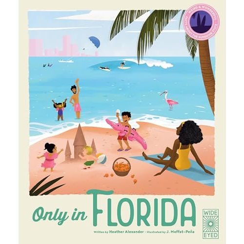 Only in Florida: Weird and Wonderful Facts About The Sunshine State (Americana)