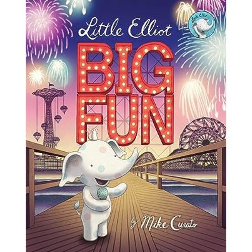 Little Elliot, Big Fun (Little Elliot, 3)