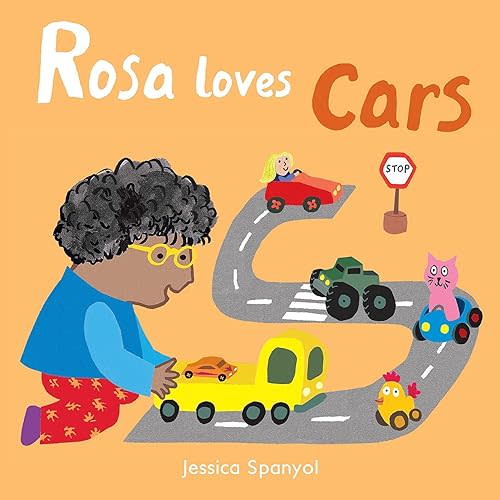 Rosa Loves Cars (All about Rosa) (English and Spanish Edition) Board book – International Edition, June 24, 2018