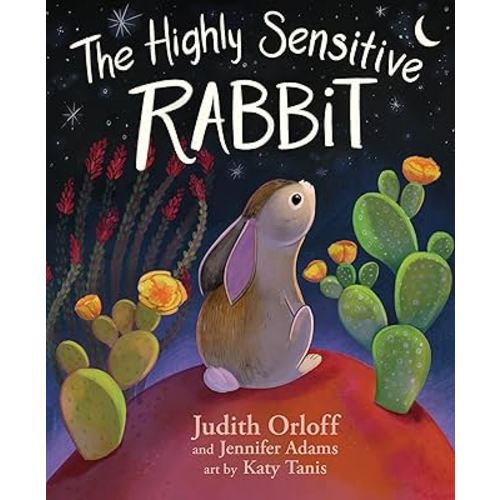 The Highly Sensitive Rabbit