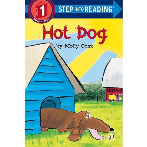 Hot Dog (Step-Into-Reading, Step 1) Paperback – Picture Book, July 15, 1998