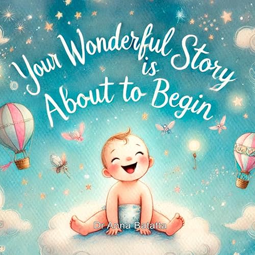 You Wonderful Story is About to Begin: A Baby Memory & Keepsake Book , Perfect Baby Shower Gift & First-Time Parent Treasure Paperback – February 20, 2025
