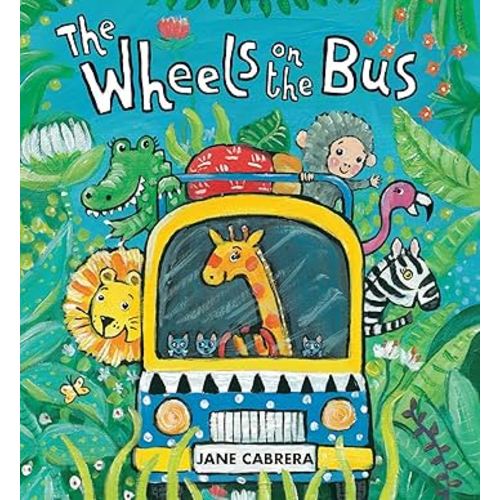 The Wheels on the Bus (Jane Cabrera's Story Time)