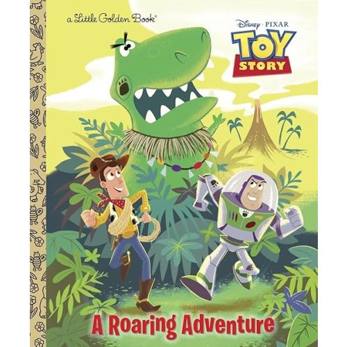 A Roaring Adventure (Disney/Pixar Toy Story) (Little Golden Book) Hardcover – Picture Book, July 24, 2012