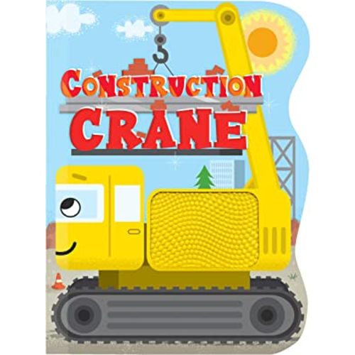 Construction Crane - Touch and Feel Board Book - Sensory Board Book