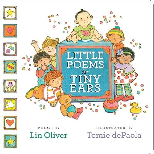 Little Poems for Tiny Ears Board book – Picture Book, February 21, 2017