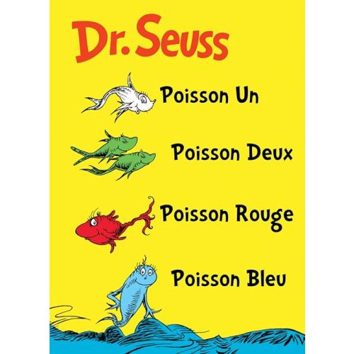 Poisson Un Poisson Deux Poisson Rouge Poisson Bleu: The French Edition of One Fish Two Fish Red Fish Blue Fish Hardcover – December 13, 2011