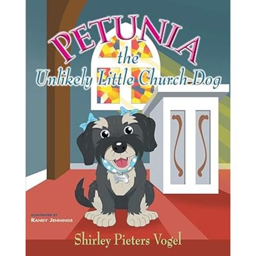 Petunia the Unlikely Little Church Dog