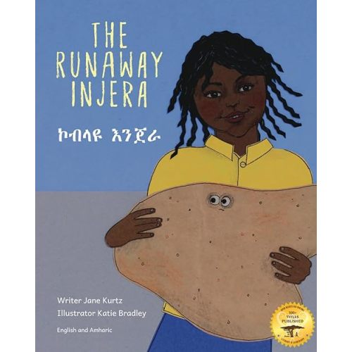 The Runaway Injera: An Ethiopian Fairy Tale in Amharic and English Paperback – October 18, 2020