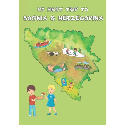My First Trip to Bosnia & Herzegovina Paperback – October 14, 2021