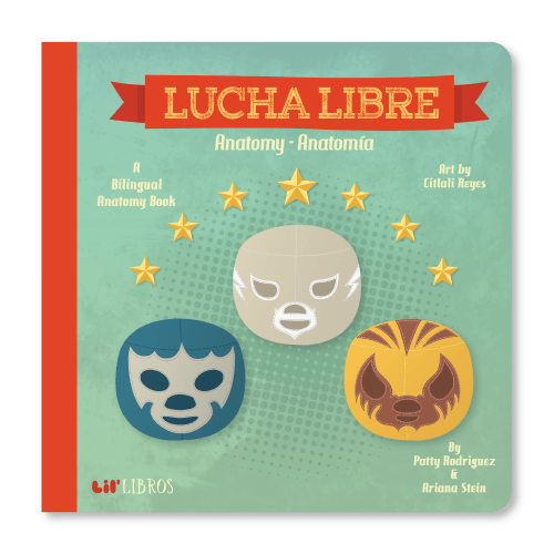 Lucha Libre: Anatomy / Anatomía