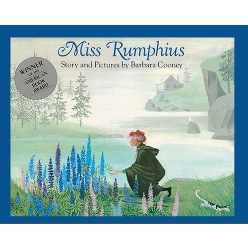 Miss Rumphius a book by Barbara Cooney - Bookshop.org US