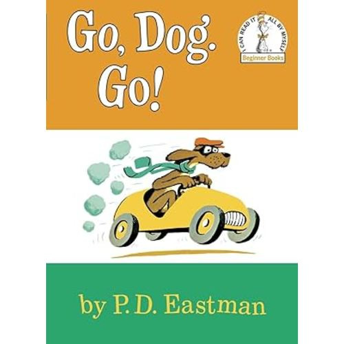 Go, Dog. Go!
