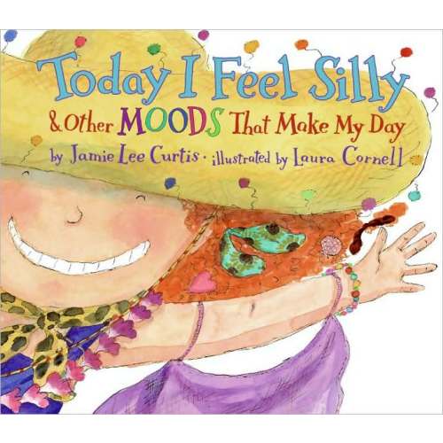 Today I Feel Silly & Other Moods That Make My Day | Barnes & Noble®