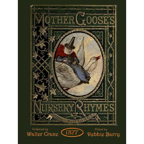 Mother Goose’s Nursery Rhymes